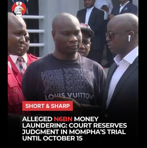 Court fixes October 15 for judgment in Mompha’s N6bn money laundering trial