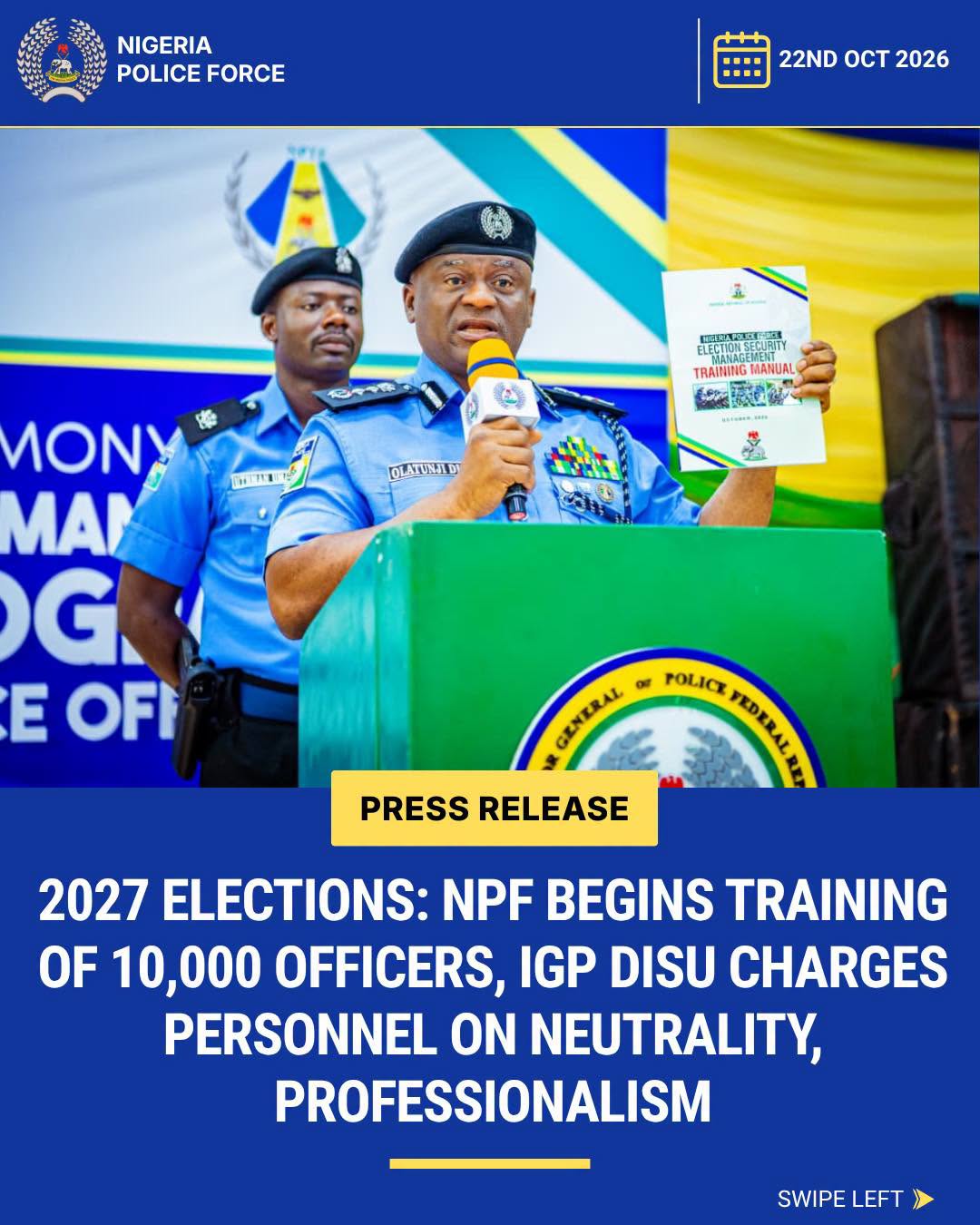 Police train 10,000 officers for 2027 elections